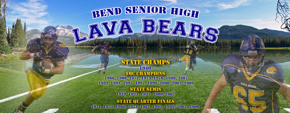 Bend High School Lava Bears Football - Bend, OR